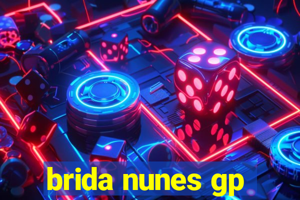 brida nunes gp